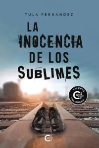 Tula Fernández — La inocencia de los sublimes