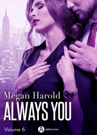 Megan Harold — Always you , Volume is 6