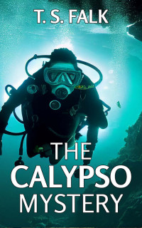 T.S. Falk — THE CALYPSO MYSTERY: A SciFi Adventure