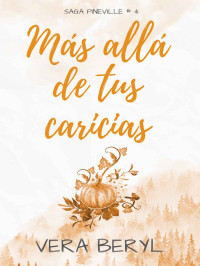 Vera Beryl — Más allá de tus caricias