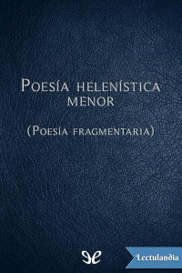 AA. VV. — Poesía helenística menor