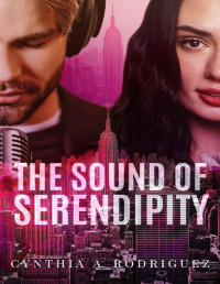 Cynthia A. Rodriguez — The Sound of Serendipity: An Age-Gap Workplace Romance