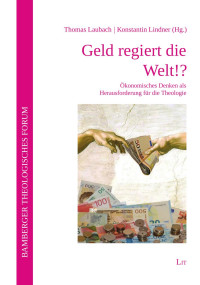 Thomas Laubach, Konstantin Lindner — BamTS 17 - Geld regiert die Welt!?