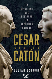 Josiah Osgood — César contra Catón