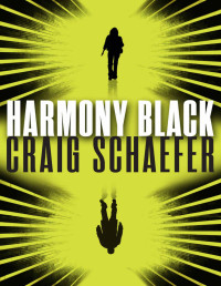 Craig Schaefer — Harmony Black