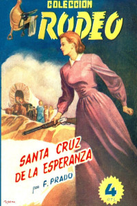 Fidel Prado — Santa Cruz de la Esperanza (2ª Ed.)