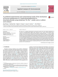 Jing Zhang & Anirban Das & Rajeev S. Assary & Larry A. Curtiss & Eric Weitz — A combined experimental and computational study of the mechanism of fructose dehydration to 5-hydroxymethylfurfural in dimethylsulfoxide using Amberlyst 70, PO43−/niobic acid, or sulfuric acid catalysts