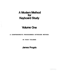 James Progris — A Modern Method For Keyboard Study - Vol.1