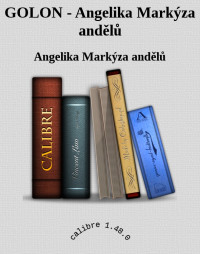 Angelika Markýza andělů — GOLON - Angelika Markýza andělů