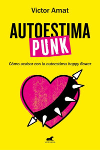 Víctor Amat — Autoestima punk
