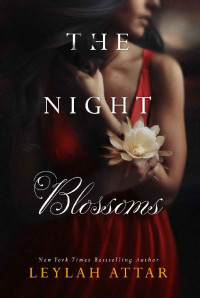 Leylah Attar — The Night Blossoms