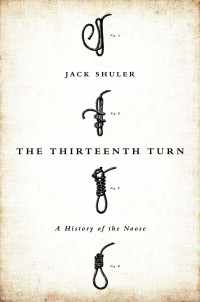 Jack Shuler — The Thirteenth Turn