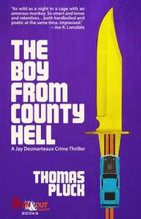 Thomas Pluck — The Boy from County Hell