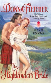 Donna Fletcher — The Highlander's Bride