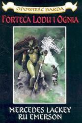 Mercedes Lackey — Forteca Lodu i Ognia