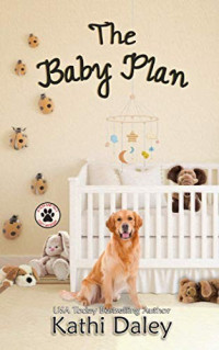 Kathi Daley — The Baby Plan