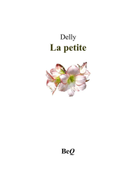  — La Petite