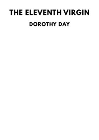 Dorothy Day — The Eleventh Virgin