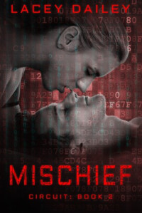 Lacey Dailey  — Mischief