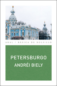 Andri Biely; — Petersburgo