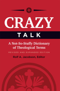 Karl N. Jacobson, Marc D. Olson, Megan J. Thorvilson, Mrgan Torgerson, Rolf A. Jacobson — Crazy Talk