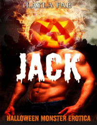 Layla Fae — JACK: Halloween Monster Erotica