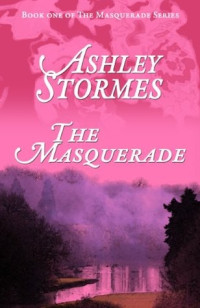 Ashley Stormes — The Masquerade