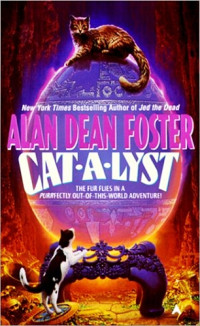 Alan Dean Foster — Cat-A-Lyst