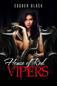 Escher Black [Black, Escher] — House of Red Vipers