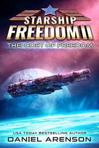 Daniel Arenson — The Cost of Freedom