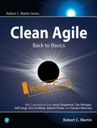 Robert C. Martin — Clean Agile: Back to Basics