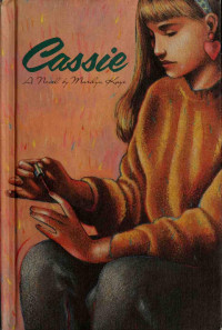 Kaye, Marilyn — Cassie : a novel