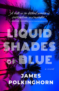 James Polkinghorn — Liquid Shades of Blue