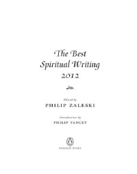 Philip Zaleski — The Best Spiritual Writing 2012