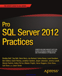 Bradley, et al. — Pro SQL Server 2012 Practices