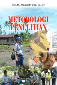 Prof. Dr. Almasdi Syahza, S.E., M.P. — Metodologi Penelitian