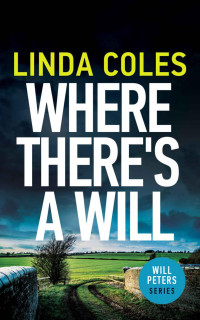 Linda Coles — Where There's a Will