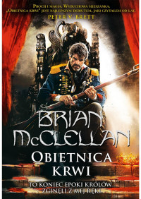 Brian McClellan — Obietnica krwi