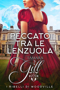 Gill, Tamara & Gill, Tamara — Peccato Tra Le Lenzuola (Italian Edition)