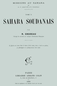 René Chudeau — Missions au Sahara, tome 2