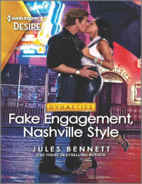 Jules Bennett — Fake Engagement, Nashville Style