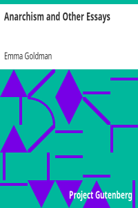 Emma Goldman — Anarchism and Other Essays