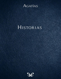 Agatías — Historias