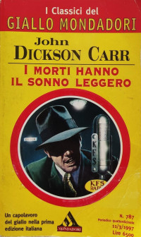 John Dickson Carr — I morti hanno il sonno leggero