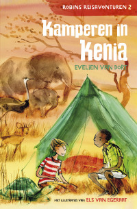 Evelien van Dort — Kamperen in Kenia