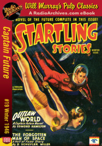 Edmond Hamilton — Captain Future 19 - Outlaw World (Winter 1946)