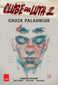 Chuck Palahniuk — Clube da Luta #02