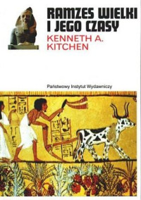 Kenneth A. Kitchen — Ramzes Wielki i jego czasy