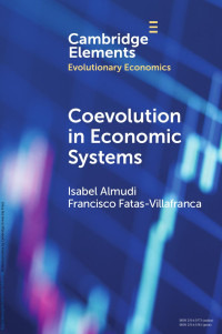 Isabel Almudi & Francisco Fatas-Villafranca — Coevolution in Economic Systems