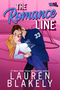 Lauren Blakely — The Romance Line (Love and Hockey 2)